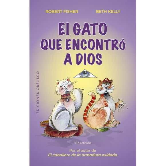 El gato que encontró a Dios (NE) - Robert Fisher