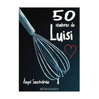 Minotauro - Libro 50 Sombras De Luisi Ángel Sanchidrián