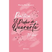 Planeta - Libro Practica El Poder De Quererte