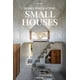 thumbnail image 1 of XX - Homes For Our Time. Small Houses, 1 of 3