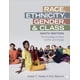 thumbnail image 1 of Libro Sage Publishing: Raza, Etnicidad, Género y Clase, 1 of 1