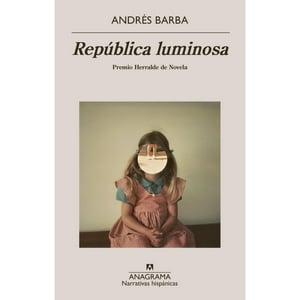 Anagrama - Republica Luminosa
