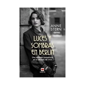 Penguin Random House - Libro Luces Y Sombras En Berlin / Anne Stern