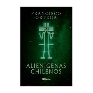 Booket - Libro Alienígenas Chilenos - Francisco Ortega
