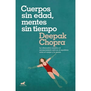 Vergara - Libro Cuerpos Sin Edad, Mentes Sin Tiempo