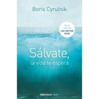 Debolsillo - Libro Salvate, La Vida Te Espera