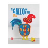 Fondo De Cultura Arg - Libro Un Gallo Sin Pico Jana Magliano