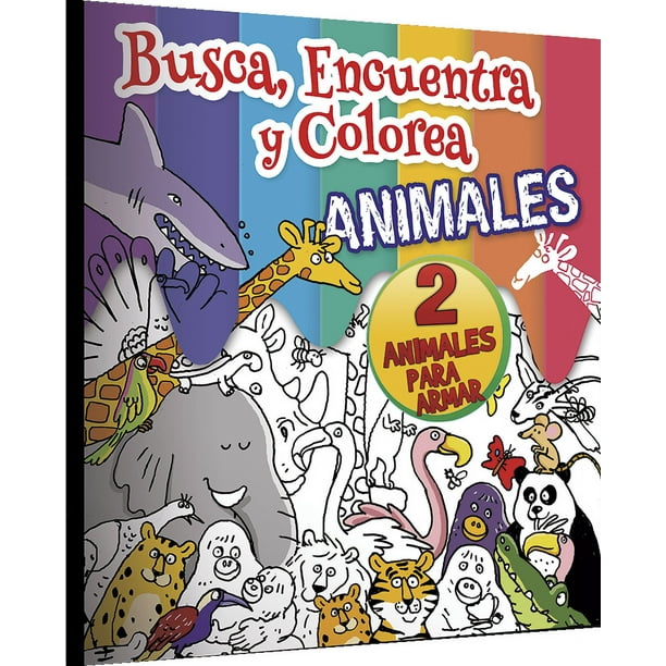 Libro Busca Encuentra Y Colorea Animales / Incluye Dos Armables, 24 ...