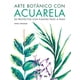 thumbnail image 1 of Arte Botánico Con Acuarela. 20 Proyectos con Plantas, 1 of 5