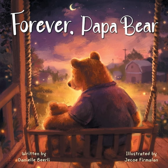 Libro Forever, Papá Oso: Una historia conmovedora sobre el amor
