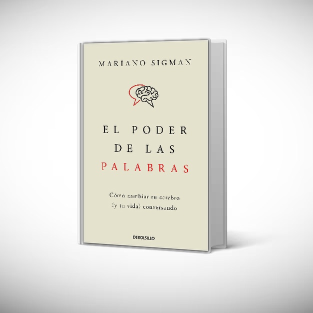 Debols!Llo - Libro El Poder De Las Palabras - Mariano Sigman