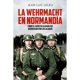 thumbnail image 1 of La Wehrmacht en Normandía, 1 of 3