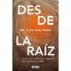 thumbnail image 1 of Libro Aguilar Desde la raíz. Pilares de la medicina integrada, 1 of 2