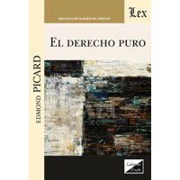 Olejnik Ediciones - Libro Derecho Puro Edmond Picard