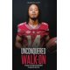 thumbnail image 1 of Libro Unconquered Walk-On: Mi improbable camino desde cero Scholar, 1 of 1