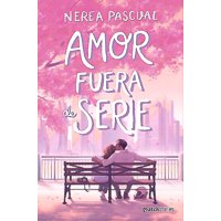 Esencia - Libro Amor Fuera De Serie - Nerea Pascual