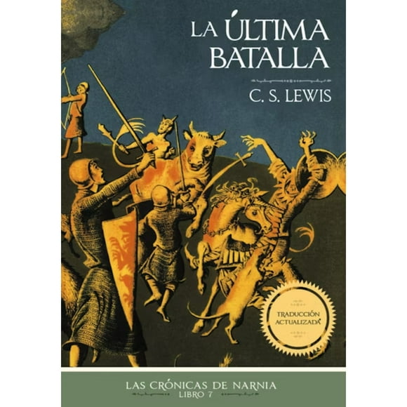 Libro Cronicas de Narnia La Ultima Batalla 7/7