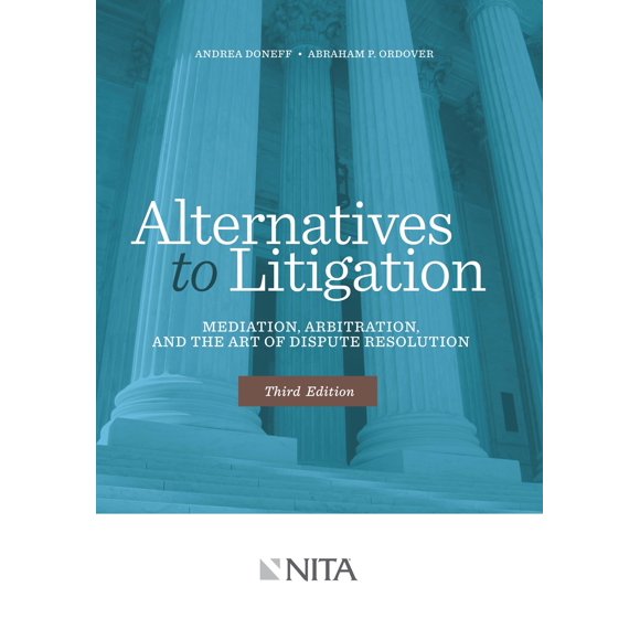 Libro Aspen Publishers – Alternativas al Litigio: Mediación, Arbitraje y el Arte de la Resolución de Conflictos (3ª Ed.)