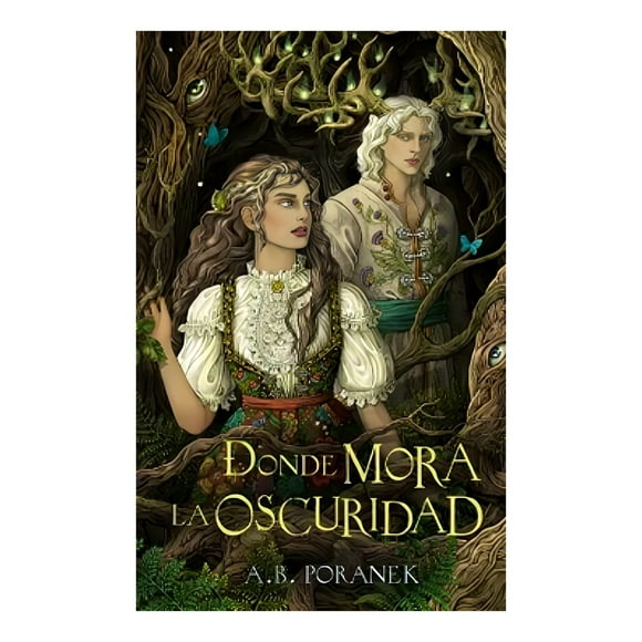 LIBRO DONDE MORA LA OSCURIDAD - A.B. PORANEK