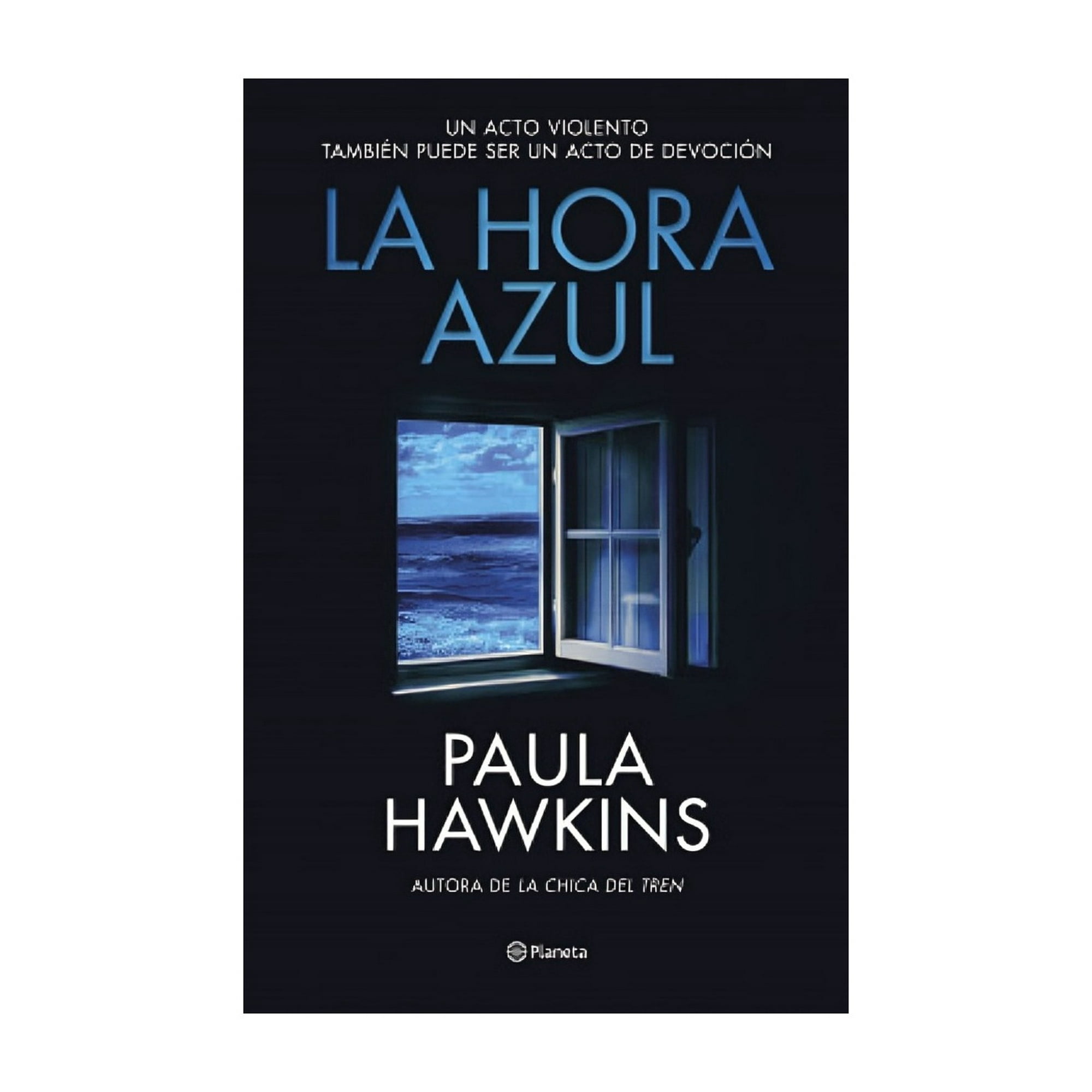 Planeta - Libro La Hora Azul Paula Hawkins