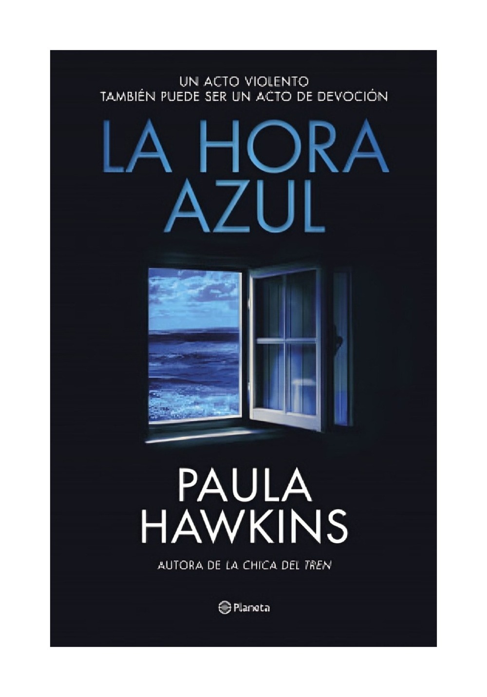 Planeta - Libro La Hora Azul Paula Hawkins