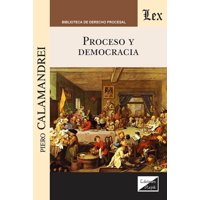 Olejnik Ediciones - Libro Proceso Y Democracia Piero Calamandrei