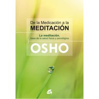 Gaia - De La Medicación A La Meditación - Osho