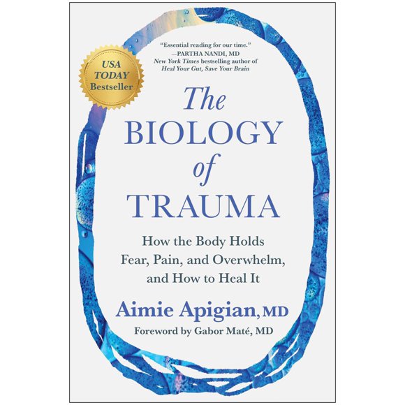 Libro BenBella – Guía de la biología del trauma y su sanación