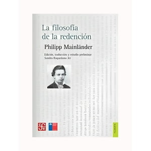 Fce Chile - Libro Filosofia De La Redencion /728