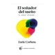 thumbnail image 1 of LIBRO EL SOÑADOR DE SUEÑO - ENRIC CORBERA, 1 of 2