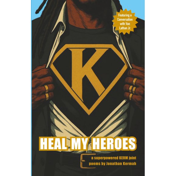 Heal My Heroes – Libro de Kerm Media LLC