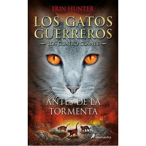 Salamandra - G. Guerreros Cuatro Clanes 4: Antes De La Tormenta - Hunter