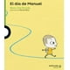 thumbnail image 1 of El Dia De Manuel, 1 of 2