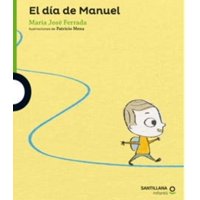 Loqueleo - El Dia De Manuel