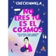 thumbnail image 1 of Libro No Eres Tú, Es El Cosmos, 1 of 2