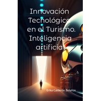 Libro Majosta Innovación Tecnológica En Turismo Con Ia
