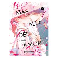 Distrito Manga - Libro Mas Alla Del Amor 5 Fujimomo