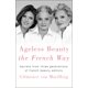 thumbnail image 1 of Libro Ageless Beauty the French Way St. Martin's Press, 1 of 1