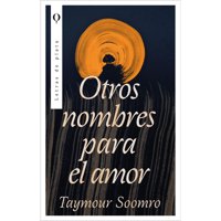 Editorial Plata - Libro Otros Nombres Para El Amor