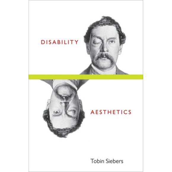 Libro University of Michigan Press: Estética de la Discapacidad