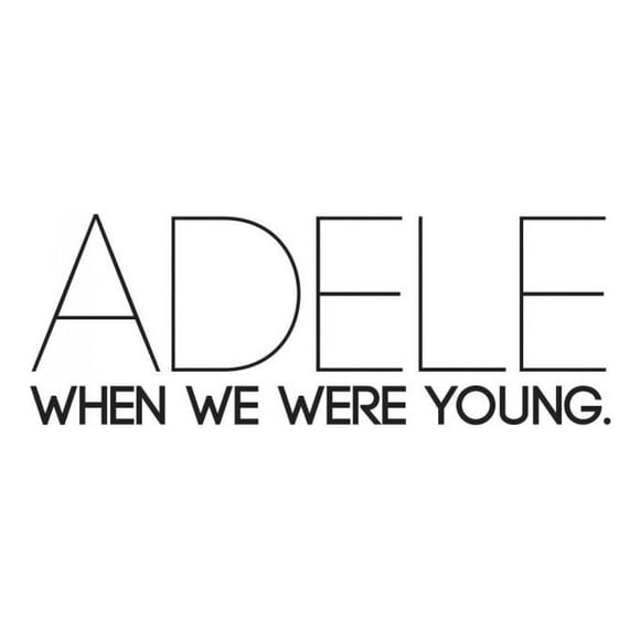 Decomural When We Were Young Adele Song Lyrics WS-40782