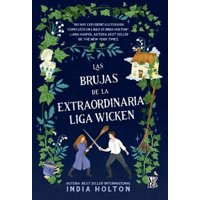 Vergara Y Riba - Libro Las Brujas De La Extraordinaria Liga Wicken