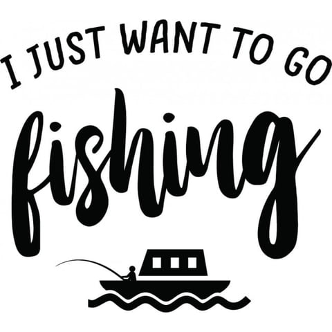 Rienda Libre Graphics - Decomural I Just Want To Go Fishing Ws-41396