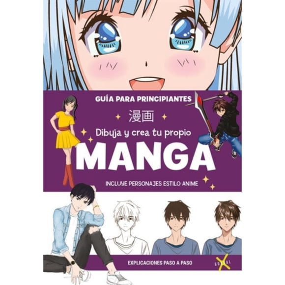 Libro Dibuja Y Crea Tu Propio Manga - Varios Autores
