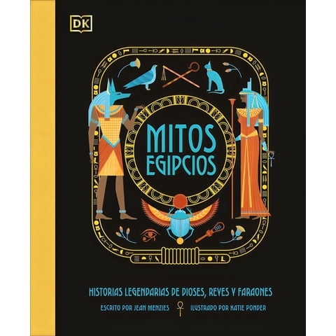 Penguin Random House - Libro Mitos Egipcios - Autores Dk