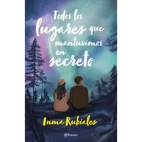 Planeta - Libro Todos Los Lugares Que Mantuvimos En Secreto