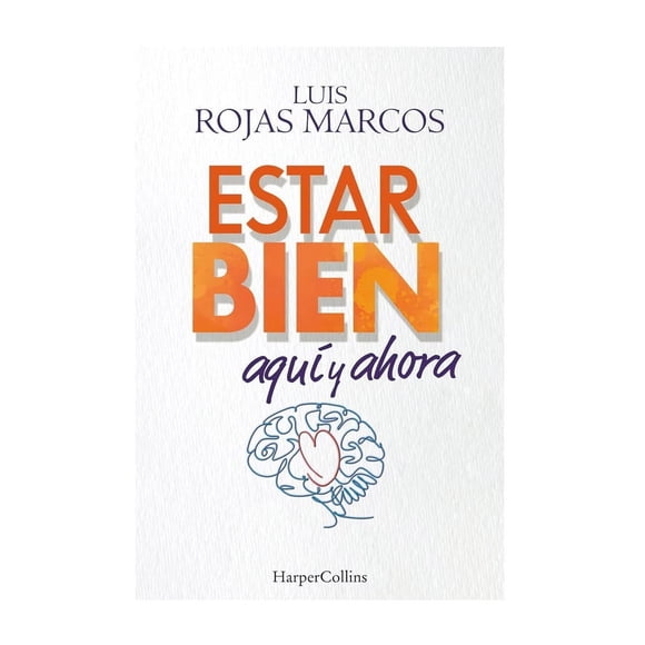 Estar Bien Aquí Y Ahora