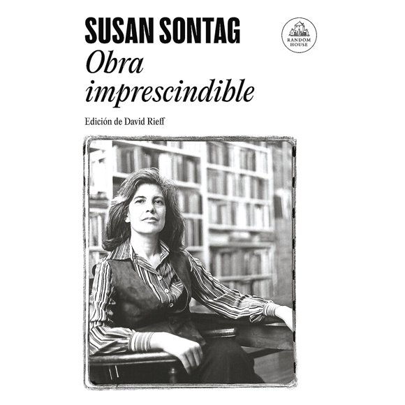 Libro Obra Imprescindible - Sontag, Susan