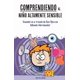 thumbnail image 1 of Libro Comprendiendo al Niño Altamente Sensible (edición en español), 1 of 1