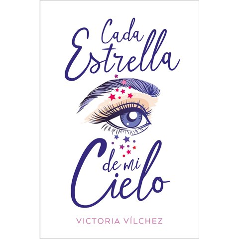 Ediciones Urano - Libro Cada Estrella De Mi Cielo